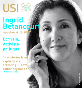 Ingrid Betancourt, speakers à la conférence USI 2017