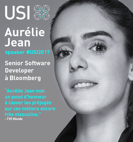 Aurélie Jean, fondatrice de In Silico Veritas et speaker à la conférence USI 2017