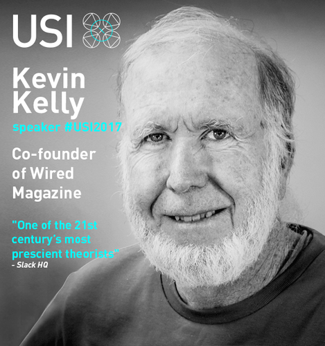 Kevin Kelly, futurist and speakers USI 2017